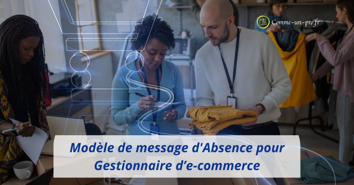 Modèle De Message D'Absence Pour Gestionnaires E-commerce